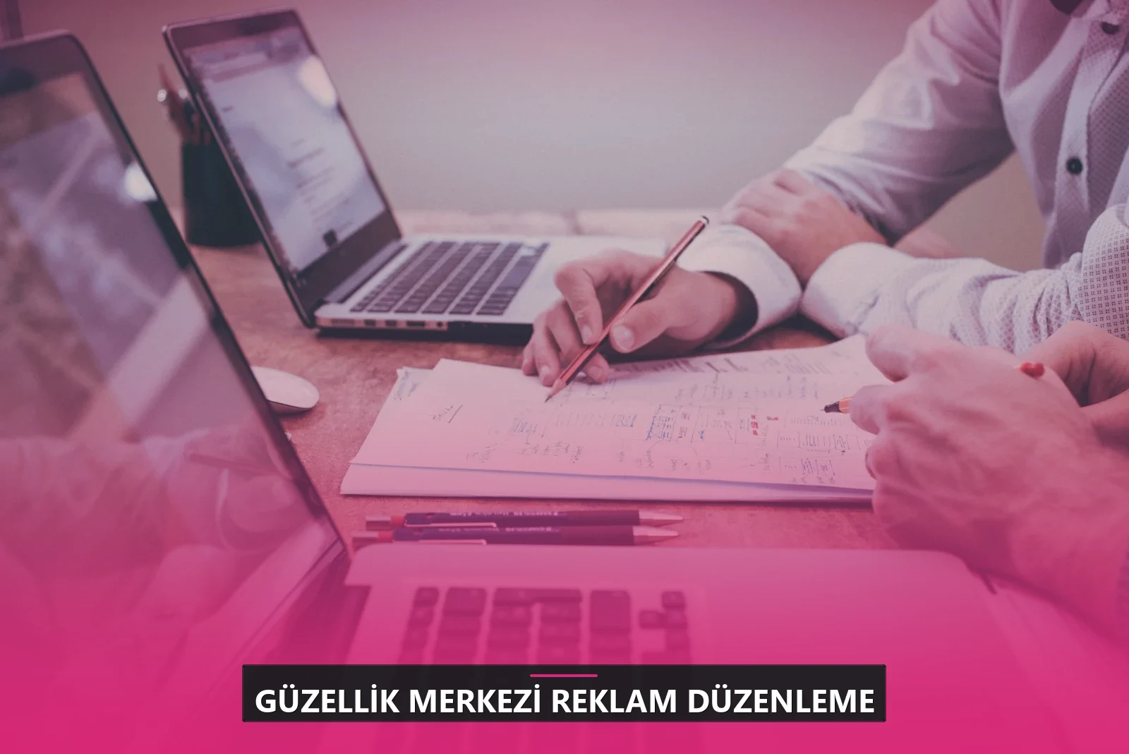 Güzellik Merkezi Reklam Düzenleme